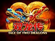 Tale of Two Dragons Jackpot Edition